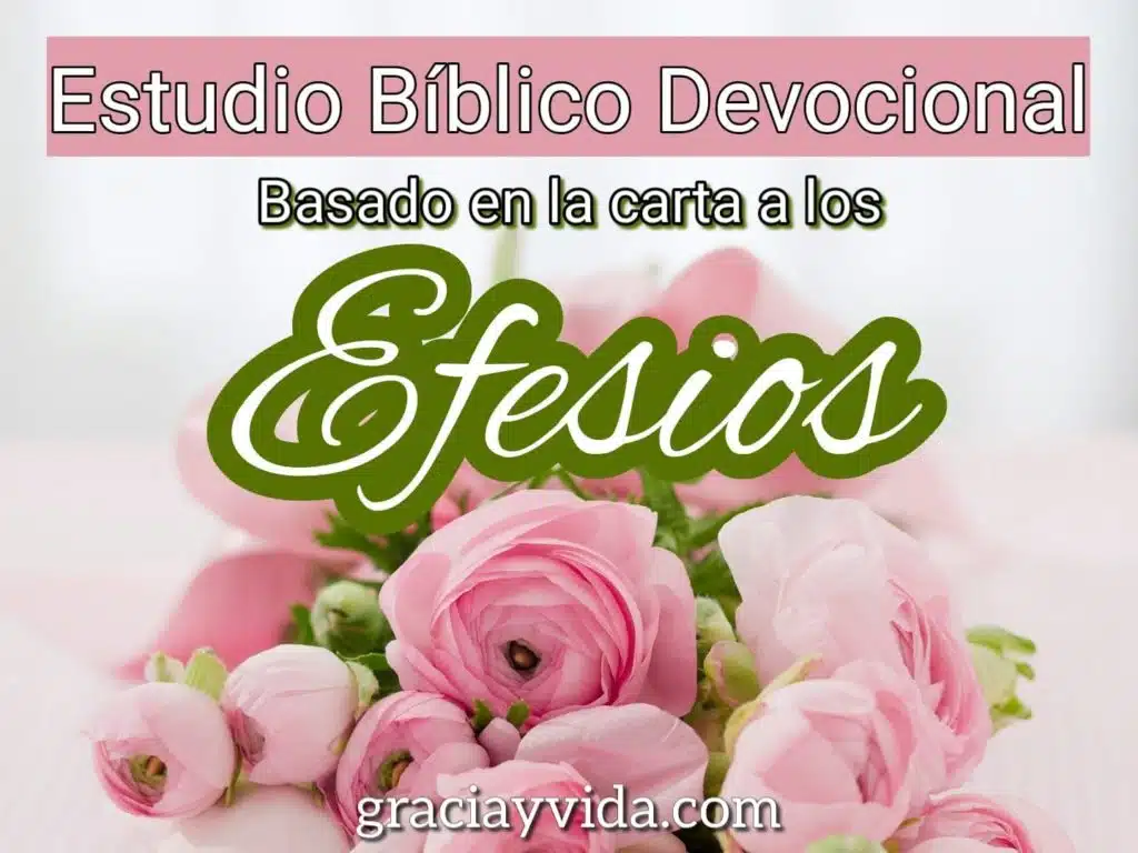 Efesios Estudio Bíblico Devocional