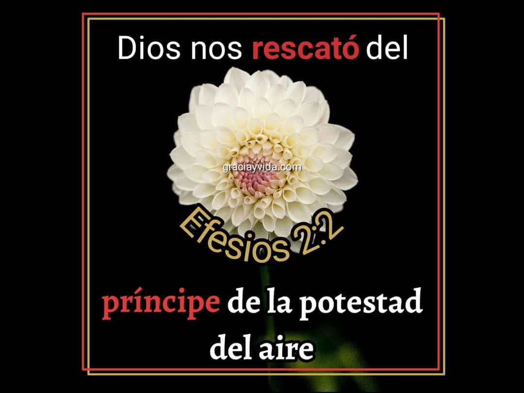 Efesios 2:2: La Vida Antes de Cristo