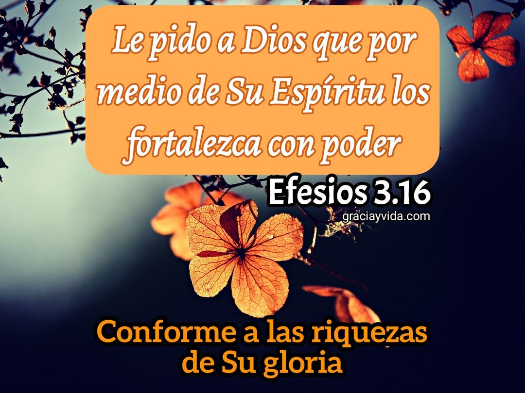 Efesios 3:16: Las riquezas de Su gloria